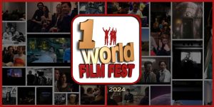 Read more about the article 23 MAR 2024: 1 World Film Festival